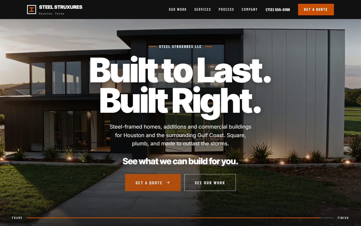 Steel Struxures home page with the headline Built to Last, Built Right over a finished steel-frame house